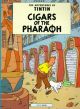 Cigars of the Pharoah (The Adventures of Tintin) (Paperback)