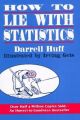 How to Lie With Statistics (Paperback)