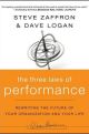 The Three Laws of Performance: Rewriting the Future of Your Organization and Your Life (J-B Warren Bennis Series)